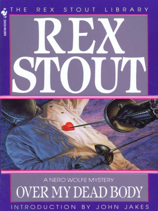 Title details for Over My Dead Body by Rex Stout - Wait list